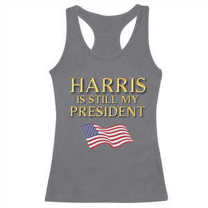 Kamala Supporter 2024 Racerback Tank Top Harris Is Still My President American Flag US Election TS11 Charcoal Print Your Wear