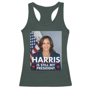 Kamala Supporter 2024 Racerback Tank Top Harris Is Still My President American Flag TS11 Dark Forest Green Print Your Wear