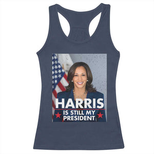Kamala Supporter 2024 Racerback Tank Top Harris Is Still My President American Flag TS11 Navy Print Your Wear