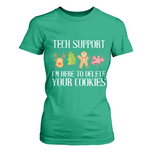 Funny Tech Support Christmas T Shirt For Women I'm Here To Delete Your Cookies Gingerbread TS11 Irish Green Print Your Wear