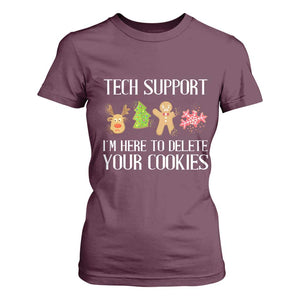 Funny Tech Support Christmas T Shirt For Women I'm Here To Delete Your Cookies Gingerbread TS11 Maroon Print Your Wear