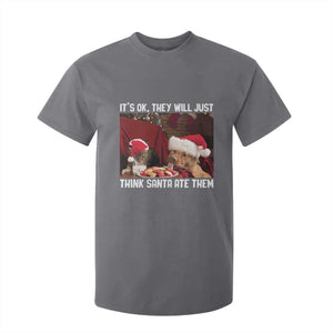 Funny Christmas Dog And Cat T Shirt For Kid It's Ok They Will Just Think Santa Ate Them TS11 Charcoal Print Your Wear