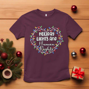 Holiday Lights And Human Rights Christmas Activism T Shirt TS11 Maroon Print Your Wear
