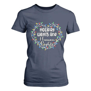 Holiday Lights And Human Rights Christmas Activism T Shirt For Women TS11 Navy Print Your Wear