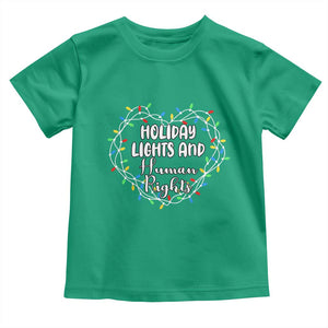Holiday Lights And Human Rights Christmas Activism Toddler T Shirt TS11 Irish Green Print Your Wear