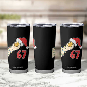 Funny Christmas Silly Goose 67 Meme Festive Holiday Tumbler Cup TS11 Print Your Wear