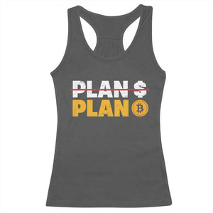 Bitcoin Plan B HODL Racerback Tank Top BTC Crypto Currency Traders Blockchain TS11 Dark Heather Print Your Wear