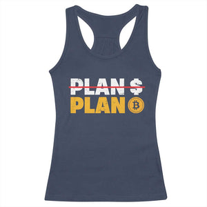 Bitcoin Plan B HODL Racerback Tank Top BTC Crypto Currency Traders Blockchain TS11 Navy Print Your Wear