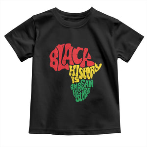 Black History Is American History Toddler T Shirt Vintage Africa Map TS11 Black Print Your Wear