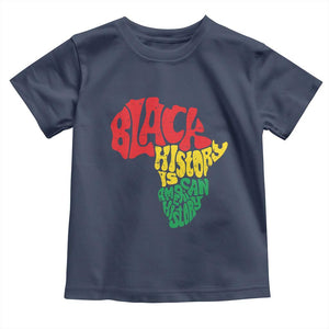 Black History Is American History Toddler T Shirt Vintage Africa Map TS11 Navy Print Your Wear