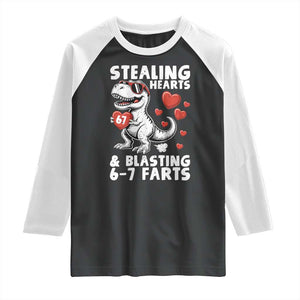 Funny 67 Meme Valentines Day Dinosaur Raglan Shirt Stealing Hearts And Blasting 67 Farts TS11 Black White Print Your Wear