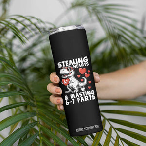 Funny 67 Meme Valentines Day Dinosaur Skinny Tumbler Stealing Hearts And Blasting 67 Farts TS11 Print Your Wear