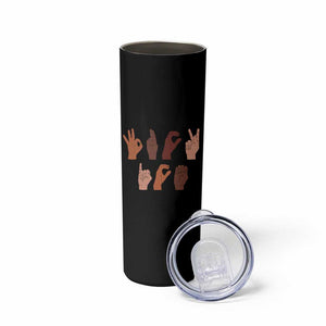 Funny Fuck Hand Sign Language Anti Deportation Skinny Tumbler Chinga La Migra TS11 Print Your Wear