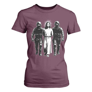 Jesus Arrested Parody T Shirt For Women Funny Immigrant Rights Political Protest TS11 Maroon Print Your Wear