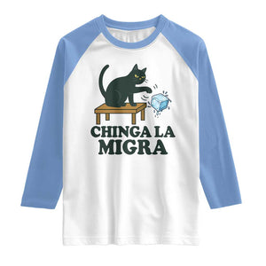 Chinga La Migra Raglan Shirt Funny Immigration Rights Cat Political TS11 White Carolina Blue Print Your Wear