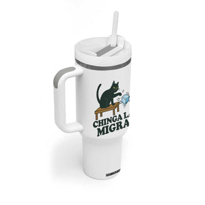 Chinga La Migra Tumbler With Handle Funny Immigration Rights Cat Political TS11 Print Your Wear