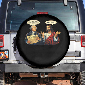 Funny Its Like They Didnt Listen At All Bro Same Meme Spare Tire Cover TS11 No hole Black Print Your Wear