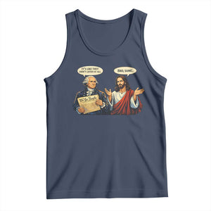 Funny Its Like They Didnt Listen At All Bro Same Meme Tank Top TS11 Navy Print Your Wear