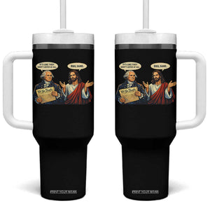 Funny Its Like They Didnt Listen At All Bro Same Meme Tumbler With Handle TS11 One Size: 40 oz Black Print Your Wear