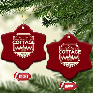 I Am Coming To The Cottage Ceramic Ornament Funny Romance Hockey TS11 Print Your Wear