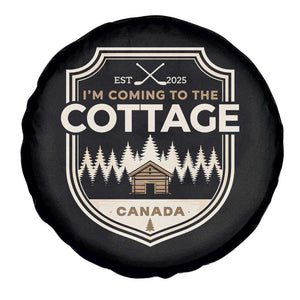 I Am Coming To The Cottage Spare Tire Cover Funny Romance Hockey TS11 Print Your Wear