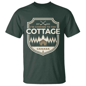 I Am Coming To The Cottage T Shirt - Funny Romance Hockey Humor Tee TS11 Dark Forest Green Print Your Wear