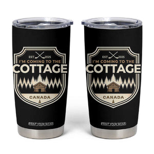 I Am Coming To The Cottage Tumbler Cup Funny Romance Hockey TS11 Black Print Your Wear