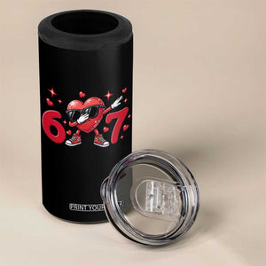 Funny Six Seven 67 Valentines Dabbing Heart 4 in 1 Can Cooler Tumbler TS11 Print Your Wear