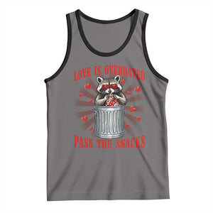 Funny Raccoon Valentine Tank Top Love Is Overrated Pass The Snacks TS11 Deep Heather Black Print Your Wear