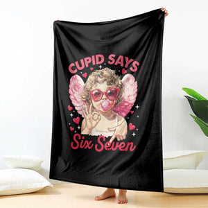Funny 67 Valentines Day Throw Blanket Cupid Say Six Seven 67 Meme TS11 Print Your Wear