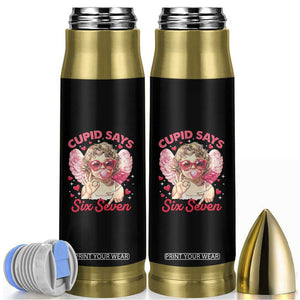 Funny 67 Valentines Day Bullet Tumbler Cupid Say Six Seven 67 Meme TS11 Black Print Your Wear