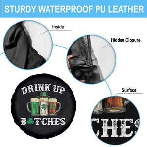 Funny St Patrick's Day Irish Beer Drinking Spare Tire Cover Drink Up Bitches Ireland Flag TS11 Print Your Wear