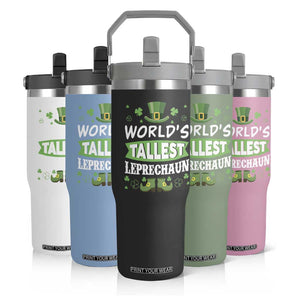 Funny World's Tallest Leprechaun St Patrick's Day Flip Straw Tumbler Shamrock TS11 Print Your Wear