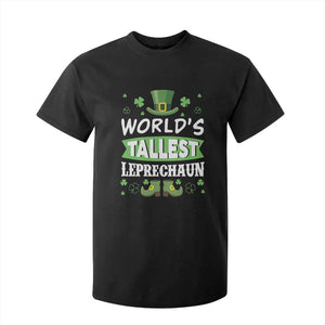 Funny World's Tallest Leprechaun St Patrick's Day T Shirt For Kid Shamrock TS11 Black Print Your Wear