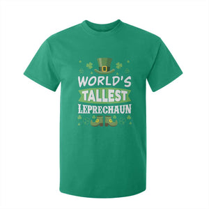 Funny World's Tallest Leprechaun St Patrick's Day T Shirt For Kid Shamrock TS11 Irish Green Print Your Wear