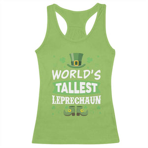 Funny World's Tallest Leprechaun St Patrick's Day Racerback Tank Top Shamrock TS11 Lime Print Your Wear