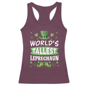 Funny World's Tallest Leprechaun St Patrick's Day Racerback Tank Top Shamrock TS11 Maroon Print Your Wear