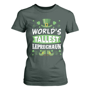 Funny World's Tallest Leprechaun St Patrick's Day T Shirt For Women Shamrock TS11 Dark Forest Green Print Your Wear