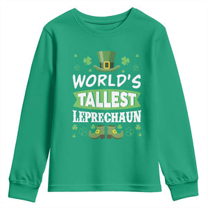 Funny World's Tallest Leprechaun St Patrick's Day Youth Sweatshirt Shamrock TS11 Irish Green Print Your Wear