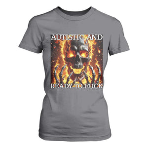 Funny Autistic Fire Skeleton T Shirt For Women Autism Humor Joke TS11 Charcoal Print Your Wear