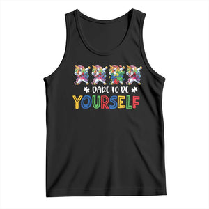 Funny Autism Awareness Dare To Be Yourself Tank Top Dabbing Unicorn TS11 Black Print Your Wear