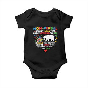 Autism Awareness Baby Onesie Non Verbal Doesn't Mean That I Have Nothing To Say Puzzle Bear TS11 Black Print Your Wear