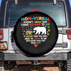 Autism Awareness Spare Tire Cover Non Verbal Doesn't Mean That I Have Nothing To Say Puzzle Bear TS11 No hole Black Print Your Wear