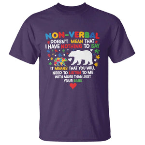 Autism Awareness T Shirt Non Verbal Doesn't Mean That I Have Nothing To Say Puzzle Bear TS11 Purple Print Your Wear