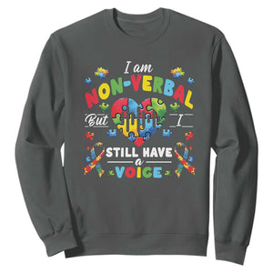 I Am Non Verbal But I Still Have A Voice Autism Awareness Sweatshirt Heart Puzzle TS11 Dark Heather Print Your Wear