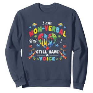 I Am Non Verbal But I Still Have A Voice Autism Awareness Sweatshirt Heart Puzzle TS11 Navy Print Your Wear