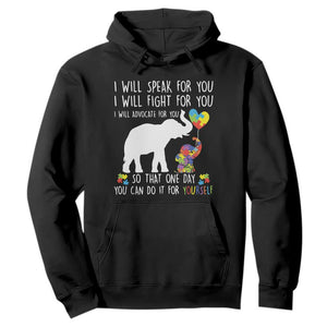 Autism Awareness Mom Hoodie I Will Speak Fight Advocate For You So That You Can Do It For Yourself TS11 Black Print Your Wear