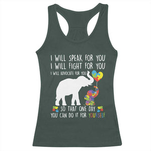 Autism Awareness Mom Racerback Tank Top I Will Speak Fight Advocate For You So That You Can Do It For Yourself TS11 Dark Forest Green Print Your Wear