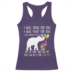 Autism Awareness Mom Racerback Tank Top I Will Speak Fight Advocate For You So That You Can Do It For Yourself TS11 Purple Print Your Wear