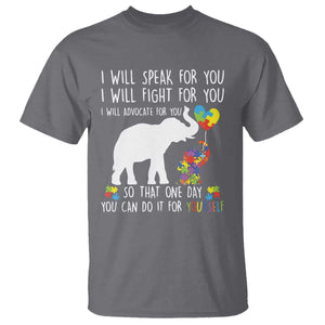 Autism Awareness Mom T Shirt I Will Speak Fight Advocate For You So That You Can Do It For Yourself TS11 Charcoal Print Your Wear